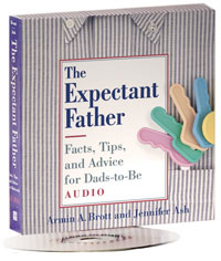 The Expectant Father: Facts, Tips, and Advice for Dads-to-Be (Audiobook)