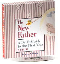 The New Father: A Dad's Guide to the First Year (Audiobook)